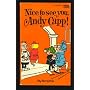 Nice to See You, Andy Capp!