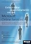 Einfach online zusammen arbeiten mit den Microsoft Online Services: Software mieten: einfach und sicher / SharePoint, Exchange, Communication Server