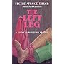 The Left Leg: A Leonidas Witherall Mystery