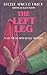 The Left Leg: A Leonidas Witherall Mystery