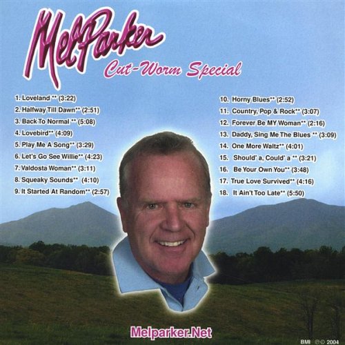 Mel Parker Cut-Worm Special