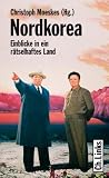 Produkt-Bild: Nordkorea: Einblicke in ein r&auml;tselhaftes Land