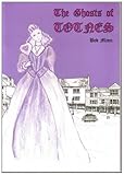 The ghosts of Totnes