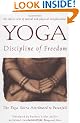 Yoga: Discipline of Freedom: The Yoga Sutra Attributed to Patanjali