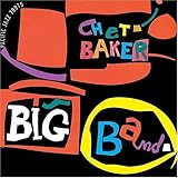 Chet Baker Big Band