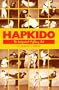 Hapkido: The Integrated Fighting Art