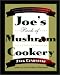 Joe's Book of Mushroom Cookery