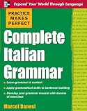 Books : Practice Makes Perfect: Complete Italian Grammar (Practice Makes Perfect Series)