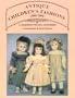 Antique Children's Fashions, 1880-1900: A Handbook for Doll Costumers