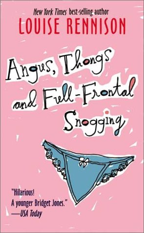 Angus, Thongs and Full-Frontal Snogging (Confessions of Georgia Nicolson)