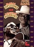 Masters of the Country Blues - Mance Lipscomb and Lightnin' Hopkins