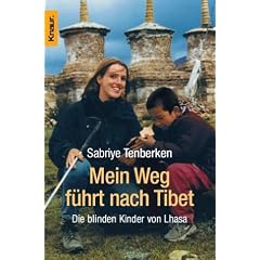 Mein Weg f�hrt nach Tibet
