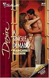 A Single Demand (Silhouette Desire)