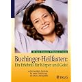 Buchinger-Heilfasten: Ein Erlebnis f�r K�rper und Geist
