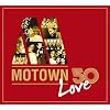 Motown 50 Love