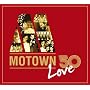Motown 50 Love