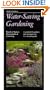 Taylor's Guide to Water-Saving Gardening: A Sourcebook for Gardeners, Fully Illustrated with 324 Color Photographs (Taylor's Gardening Guides)