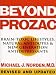 Beyond Prozac: Brain-toxic Lifestyles, Natural Antidotes and New Generation Antidepressants