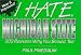 Book I Hate Michigan State (I Hate series)