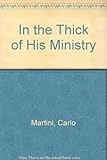 In the thick of his ministry