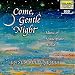 Come, Gentle Night: Music of Shakespeare's World