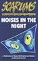 Noise in the Night (Scarums)