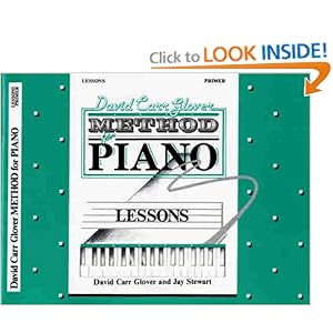 David Carr Glover Method for Piano: Lessons, Primer