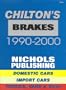 Brake Specifications and Service 1990-2000 (Chilton Quick Reference)