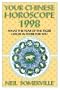 Your Chinese Horoscope For 1998: What the Year of the Tiger Holds in Store for You
