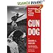 Gun Dog: Revolutionary Rapid Training Method