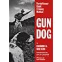 Gun Dog: Revolutionary Rapid T