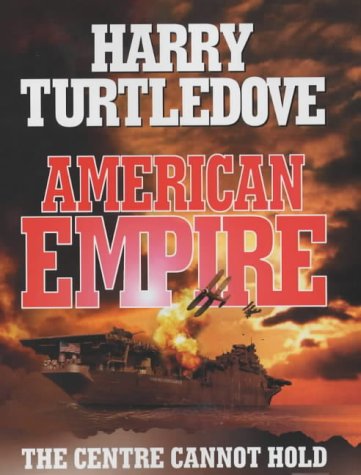 American Empire: The Centre Cannot Hold
