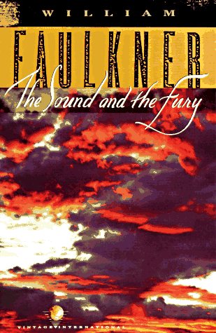 The Sound and the Fury (Vintage International)