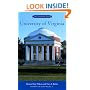 University of Virginia: The Campus Guide