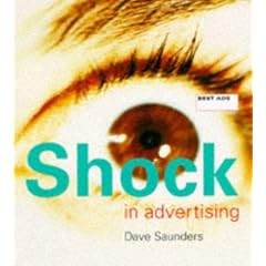 Best Ads: Shock in Advertising (Best Ads)