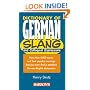 Dictionary of German Slang and Colloquial Expressions (Dict of Foreign Lang. Slang)