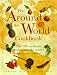 Around the World Cookbook (Cookery)
