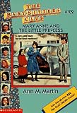 Mary Anne and the Little Princess (Baby-Sitters Club (Paperback))