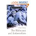 The Holocaust and Antisemitism: A Short History