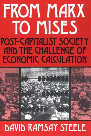 From Marx to Mises: Post-Capitalist Society and the Challenge of Economic Calculation under Marxism in The Books Store