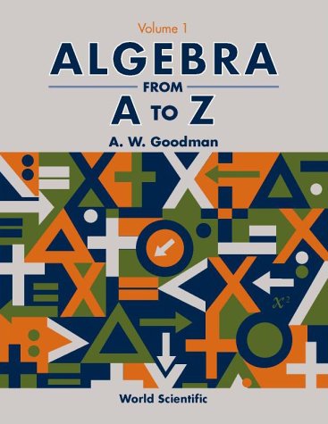 Algebra from A to Z: v. II