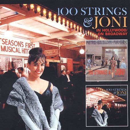 CD-Charts  Search : 100 Strings and Joni on Broadway/in Hollywood