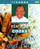 Ken Hom Cooks Noodles and Rice (TV Cooks)