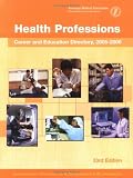 Health Professions: Career and Education Directory, 2005-2006