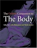 The Oxford Companion to the Body (Oxford Companions)