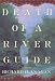 Book Death of a River Guide