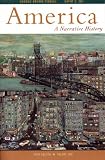 America: A Narrative History, Fifth Edition, Volume 2