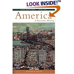 America: A Narrative History, Fifth Edition, Volume 2
