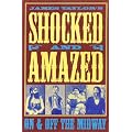 James Taylor's Shocked and Amazed: On & Off the Midway book cover