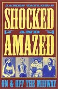 James Taylor's Shocked and Amazed: On & Off the Midway